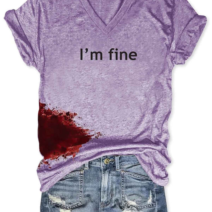 Women Halloween Bloodstained "I'm Fine" Shirt