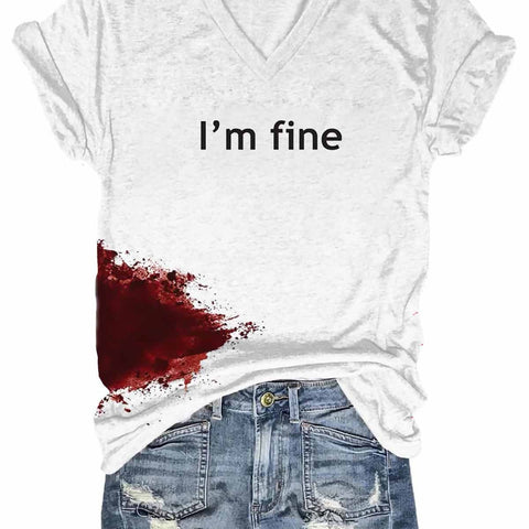 Women Halloween Bloodstained "I'm Fine" Shirt
